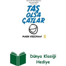 Timaş Yayınları Taş Olsa Çatlar + Dünya Klasiği Hediye