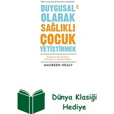 Timaş Yayınları Duygusal Olarak Sağlıklı Çocuk Yetiştirmek + Dünya Klasiği Hediye