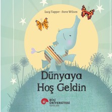 Dünyaya Hoş Geldin