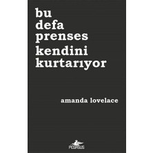 Bu Defa Prenses Kendini Kurtarıyor