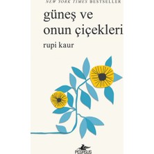 Güneş ve Onun Çiçekleri