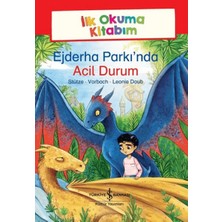 Ejderha Parkı’nda Acil Durum - Ilk Okuma Kitabım