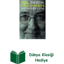 Remzi Kitabevi Yol Yakınken - Etkin Yöneticinin El Kitabı + Dünya Klasiği Hediye