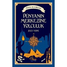 Dünyanın Merkezine Yolculuk