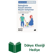 Doğan Kitap Bebeğimle Küçük Adımlar Büyük Gelişimler: 0-1 Y... + Dünya Klasiği Hediye