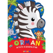 Orman - Aktivite ve Boyama Kitabı Serisi