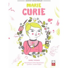 Mabelme Store Dünyayı Değiştirenler - Marie Curie