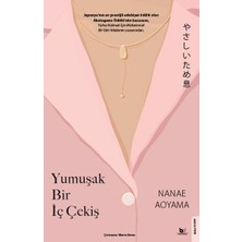 Mabelme Store Yumuşak Bir Iç Çekiş