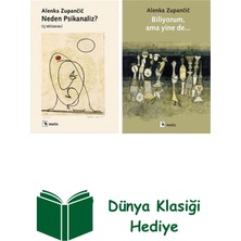 Metis Yayınları Alenka Zupancic 2 Kitap Seti + Dünya Klasiği Hediye
