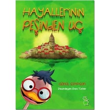 Hayallerin Peşinden Uç
