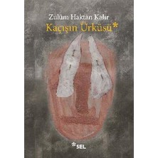Mabelme Store Kaçışın Ürküsü