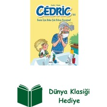 Cedric 35 - Senin Için Daha Çok Erken Çocuğum! + Dünya Klasiği Hediye