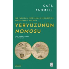 Jus Publicum Europaeum Çerçevesinde Uluslararası Hukukta Yeryüzünün Nomosu
