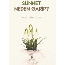 Sünnet Neden Garip?