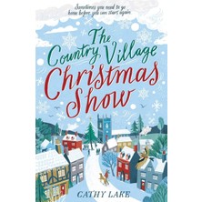 Maxi Trendy The Country Village Christmas Show: The Perfect, Feel-Good Read