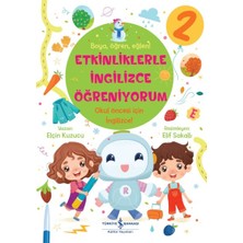 Etkinliklerle Ingilizce Öğreniyorum – 2