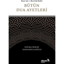 Kuran-I Kerim'deki Bütün Dua Ayetleri