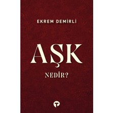 Aşk Nedir?