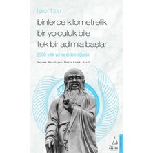 Binlerce Kilometrelik Bir Yolculuk Bile Tek Bir Adımla Başlar / Lao Tzu