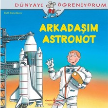 Mabelme Store Dünyayı Öğreniyorum - Arkadaşım Astronot