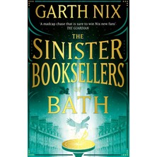 Maxi Trendy The Sinister Booksellers Of Bath: A Magical Map Leads To A Dangerous Adventure, Written By International Bestseller Garth Nix