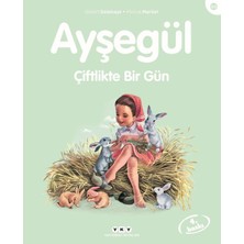 Ayşegül Serisi 60 - Çiftlikte Bir Gün