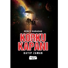 Mabelme Store Korku Kapanı-Kayıp Zaman