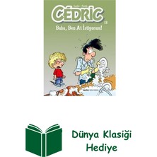 Cedric 13 Baba Ben At Istiyorum! + Dünya Klasiği Hediye