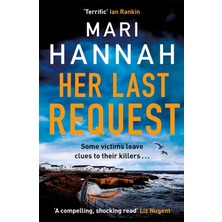 Maxi Trendy Her Last Request: A Race-Against-The-Clock Crime Thriller To Save A Life Before It Is Too Late - Dcı Kate Daniels 8