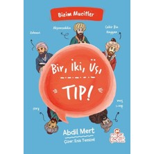 Mabelme Store Bir, Iki, Üç, Tıp! - Bizim Mucitler