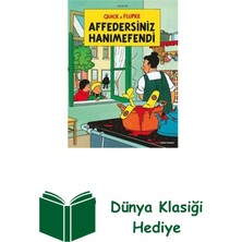 Quick ve Flupke 6 - Affedersiniz Hanımefendi + Dünya Klasiği Hediye