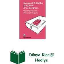 Metis Yayınları Insan Yavrusunun Psikolojik Doğumu-Ötekini Dinl... + Dünya Klasiği Hediye