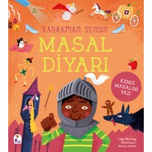 Kahraman Sensin – Masal Diyarı