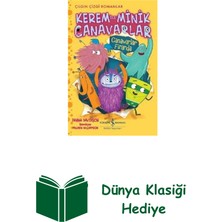 İş Bankası Kültür Yayınları Canavarlar Firarda: Kerem ile Minik Canavarlar-... + Dünya Klasiği Hediye
