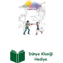 İthaki Yayınları Geç Gelen Bahar + Dünya Klasiği Hediye