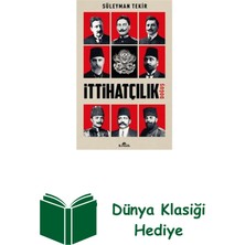 Kronik Kitap Ittihatçılık - Doğuş + Dünya Klasiği Hediye
