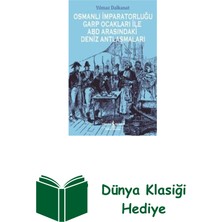 İş Bankası Kültür Yayınları Osmanlı Imparatorluğu Garp Ocakları ile Abd Ara... + Dünya Klasiği Hediye
