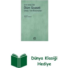 İletişim Yayınları Ölüm Siyaseti-Cihatçı Üst Müslümanlar + Dünya Klasiği Hediye