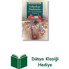 İletişim Yayınları Nöbetleşe Dışlanma - Göç ve Sosyal Dışlanma Dön... + Dünya Klasiği Hediye