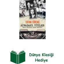 Remzi Kitabevi Aynadaki Yüzler - Yakın Tarihten Ibret Öyküleri + Dünya Klasiği Hediye