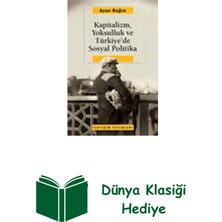 İletişim Yayınları Kapitalizm Yoksulluk ve Türkiye'de Sosyal Politika + Dünya Klasiği Hediye