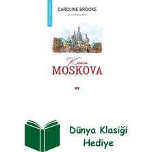 Say Kısaca Moskova - Kent Tarihleri + Dünya Klasiği Hediye