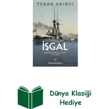 Remzi Kitabevi Işgal: Istanbulda Yabancı Güçler 1918 - 1923 + Dünya Klasiği Hediye