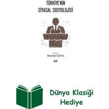 Say Türkiye'nin Siyasal Sosyolojisi + Dünya Klasiği Hediye