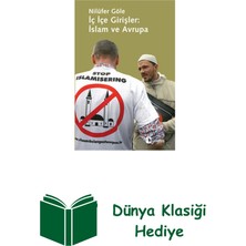 Metis Yayınları Iç Içe Girişler Islam ve Avrupa + Dünya Klasiği Hediye