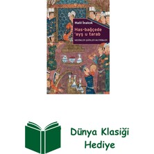İş Bankası Kültür Yayınları Has-Bağçede Ayş U Tarab + Dünya Klasiği Hediye