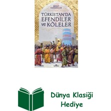 Kronik Kitap Türkistan'da Efendiler ve Köleler + Dünya Klasiği Hediye