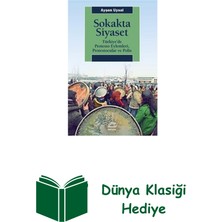 İletişim Yayınları Sokakta Siyaset: Türkiye'de Protesto Eylemleri ... + Dünya Klasiği Hediye
