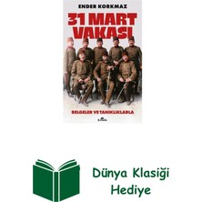 Kronik Kitap 31 Mart Vakası - Belgeler ve Tanıklıklarla + Dünya Klasiği Hediye