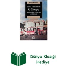 İletişim Yayınları Yerel Hükümet: Gültepe - Bir Özerklik Deneyimi ... + Dünya Klasiği Hediye